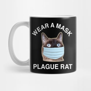 Wear a Mask, Plague Rat! Mug